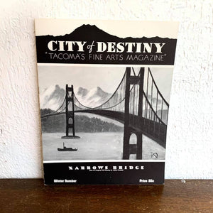 Vintage Find, City of Destiny Tacoma's Fine Arts Magazine